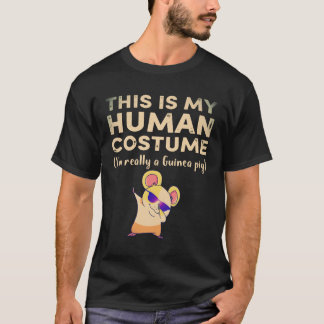 18 Das ist mein menschliches Kostüm Ich bin wirkli T-Shirt