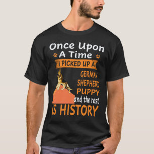 18 Einmal nahm ich einen deutschen Schäferhund auf T-Shirt