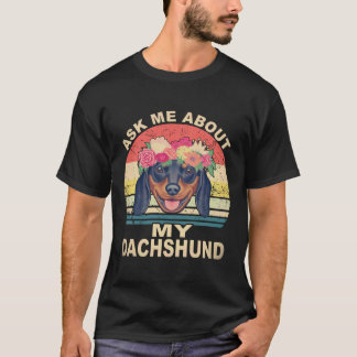 18 Frag Mich Nach Meinem Dachshund Vintage T-Shirt