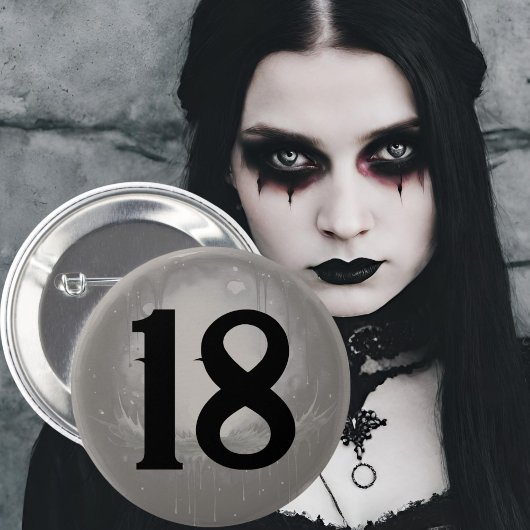 18. Geburtstag Abzeichen Gothic grunge dunkel Button