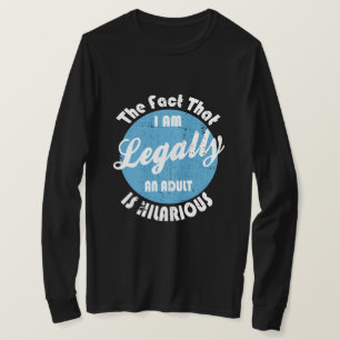 18. Geburtstag bin ich ein Erwachsener ist Unglaub T-Shirt