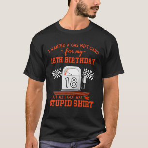 18. Geburtstag lustige hohe Gaspreise Sarcastic Qu T-Shirt