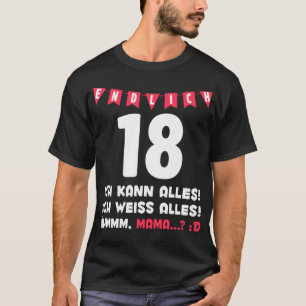 18. geburtstag Mama Endlich 18 Lustiges T-Shirt