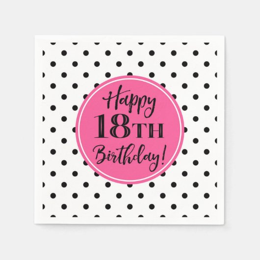 18. Geburtstag Pink Schwarz-weiß Dots Napkins Serviette (Vorderseite)