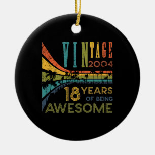 18. Geburtstags Vintage 2004 18. Geburtstag Keramik Ornament