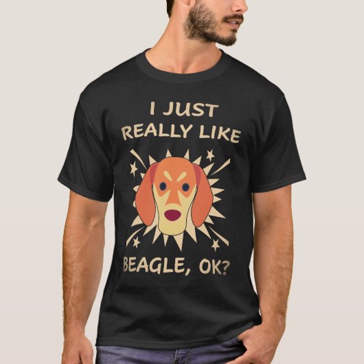 18 Ich mag Beagle einfach wirklich T-Shirt (Vorderseite)