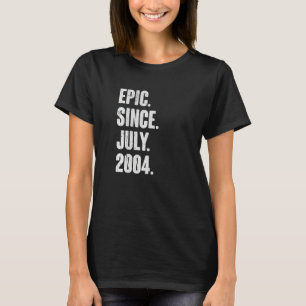 18 Jahre alt 18. Geburtstag Epic Seit Juli 2004 T-Shirt