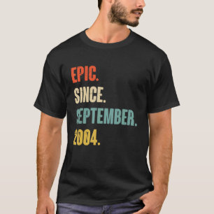 18 Jahre alt 18. Geburtstag Epic Seit September T-Shirt
