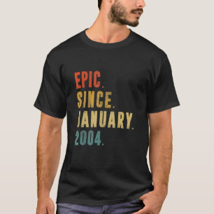 18 Jahre alt Epic Seit Januar 2004 18. Geburtstag T-Shirt