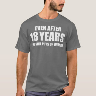 18 Jahre Jubiläum Funny Relationship Geschenke für T-Shirt