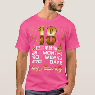 18 Jahre Verheiratet Funny 18. Hochzeitstag T-Shirt