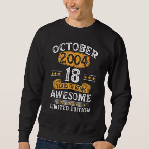 18 Jahre Vintag 18. Geburtstag Oktober 2004 Sweatshirt