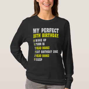 18-jährig mein perfekter 18. Geburtstag Lesen 18. T-Shirt