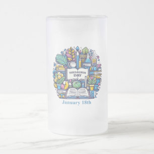 18. Januar - Thesaurus-Tag Mattglas Bierglas
