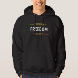 18. Juni 1865: Schwarze Freiheit feiern Hoodie