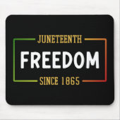 18. Juni 1865: Schwarze Freiheit feiern Mousepad (Vorne)