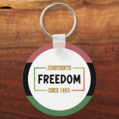 18. Juni 1865: Schwarze Freiheit feiern Schlüsselanhänger (Vorderseite)