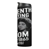 18. Juni: Schwarze Freiheit feiern, 1865 Thermosbecher (Nach rechts gedreht)