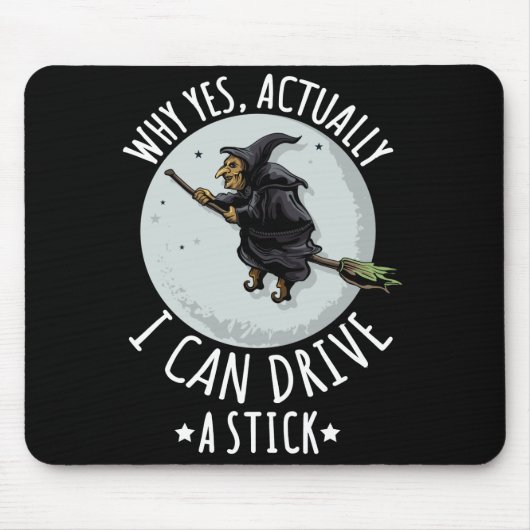 18 Warum ja, kann ich tatsächlich eine Stick Funny Mousepad (Vorne)