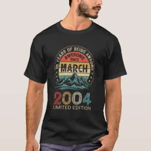 18th Birthday 18 Years Old Awesome Since March 200 T-Shirt