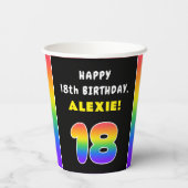 18th Birthday: Colorful Rainbow # 18, Custom Name Pappbecher (Rückseite)