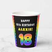 18th Birthday: Colorful Rainbow # 18, Custom Name Pappbecher (Vorderseite)