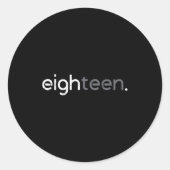 18th Birthday Eighteen 18 Years Bday Men Boys Wome Runder Aufkleber (Vorderseite)