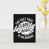 18th Birthday I'm Legally An Adult Is Hilarious Fu Karte (Gelbe Blume)