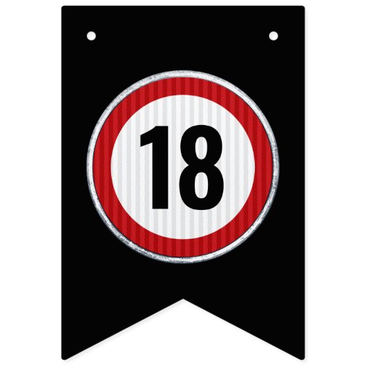 18th Birthday Speed Limit Sign - ANY AGE Wimpelkette (Erste Fahne)