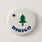 1901 Maine-Flaggen-Button - Dirigo Ausgabe Button (Vorderseite)