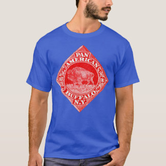 1901 Pan American Exposition Buffalo New York 1 T-Shirt