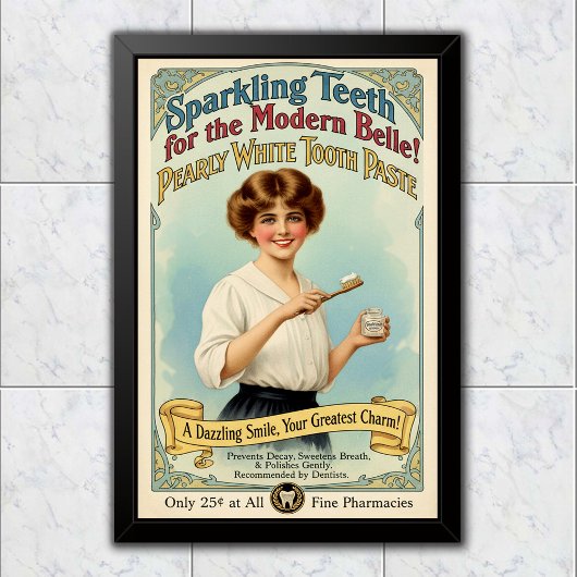 1910 Vintage Pearly White Toothpaste Advertising Poster