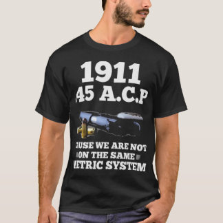 1911 45 AKP-Messsystem T-Shirt