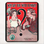 1911 Wer bist du mit Tonight-Notendruck? Mousepad (Vorne)