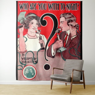 1911 Wer bist du mit Tonight-Notendruck? Wandteppich