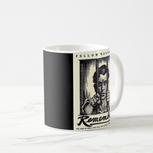 1917 Mitarbeiter denken Sie daran! Kaffeetasse (VorderseiteRechts)