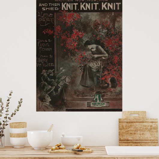 1917 "Strick Strick Strick" A Liebe Garn Poster (Küche)