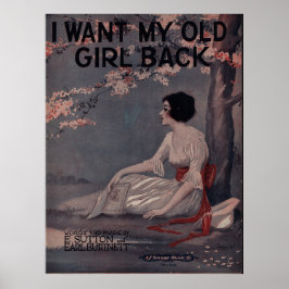 1918 WOLLTE ICH MEIN ALTES MÄDCHEN ZURÜCK POSTER