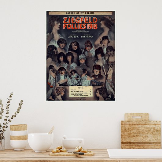 1918 ZIEGFELD FOLLIES POSTER (Küche)