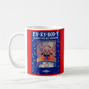 1919 Ev-Ry-Bod-Y bringt Sie mit der Handschrift Kaffeetasse