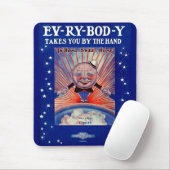1919 Ev-Ry-Bod-Y bringt Sie mit der Handschrift Mousepad (Mit Mouse)