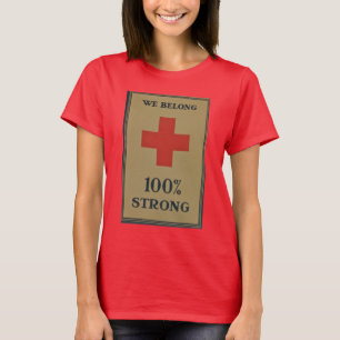 1920 Erster Weltkrieg Rotes Kreuz "Wir gehören 100 T-Shirt