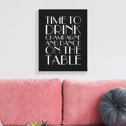 1920's Time to Drink Champagne Leinwand Black&Whit (Insitu (Wohnzimmer))