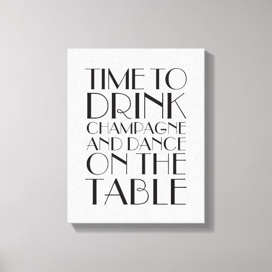 1920's Time to Drink Champagner Leinwand weiß (Vorderseite)