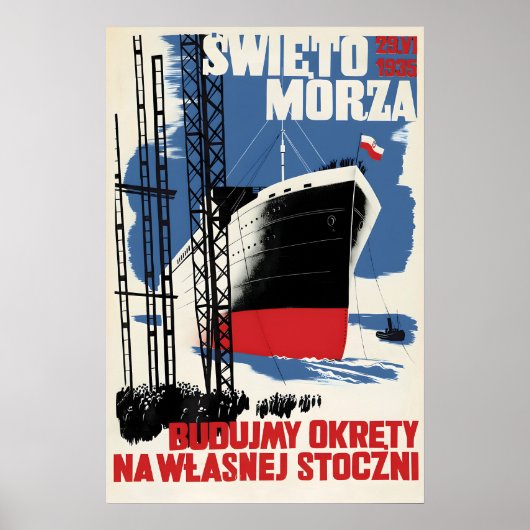 1935 Polish Poster Let's build our own shipyard (Vorne)