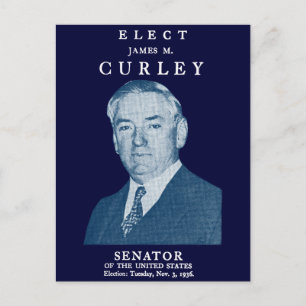 1936 Wählt Curley in den Kongress Postkarte