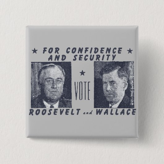 1940 Abstimmung Roosevelt + Wallace, grau Button (Vorderseite)