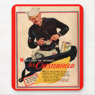 1940er Chesterfield-Zigarettenwerbung mit Matrosen Mousepad