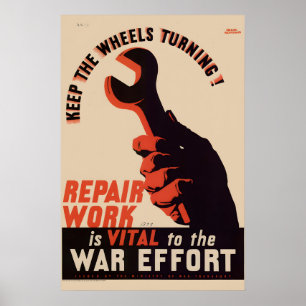 1942 Halte die Räder am Laufen! Vintage-Stil WW2 Poster