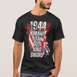 1944 OMAHA UTAH GOLD JUNO SWORD Normandie Anlandun T-Shirt